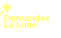 Demandez La Lune